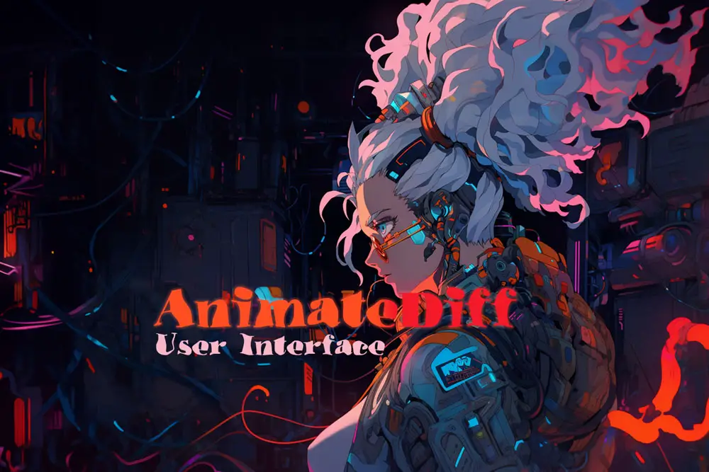 Technologically advanced anime girl with large white hair - AnimateDiff User Interface